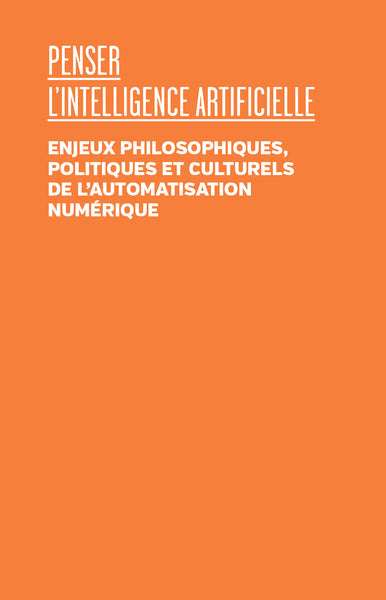 Penser l'intelligence artificielle