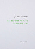 Les femmes ne sont pas des fleurs