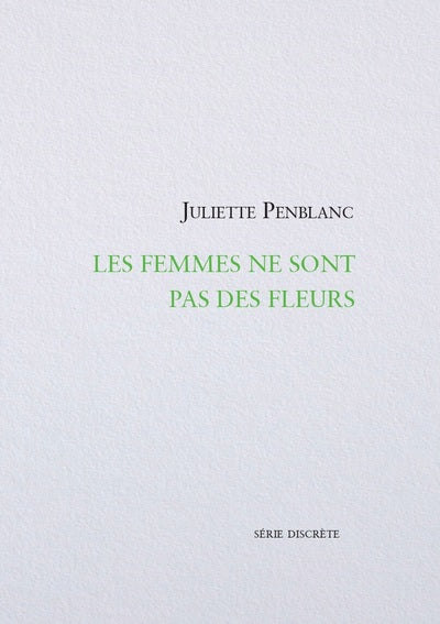 Les femmes ne sont pas des fleurs