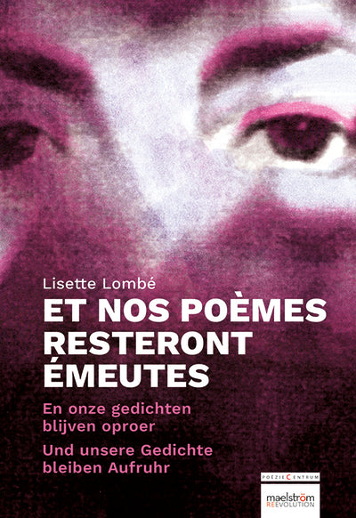 Et nos poèmes resteront émeutes