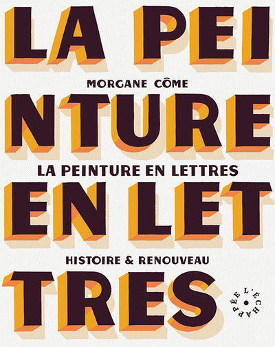 La Peinture en lettres