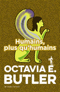 Humains, plus qu'humains