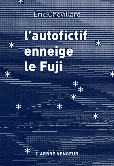 L'autofictif enneige le Fuji