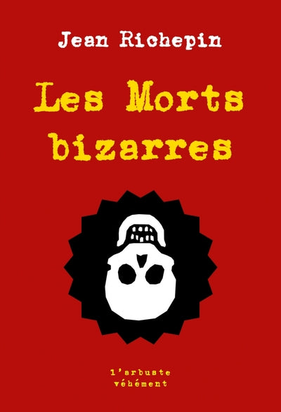 Les morts bizarres