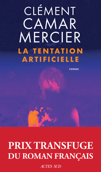 La Tentation artificielle