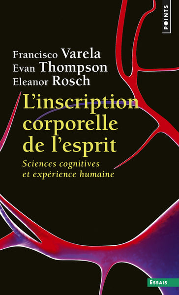 L'Inscription corporelle de l'esprit