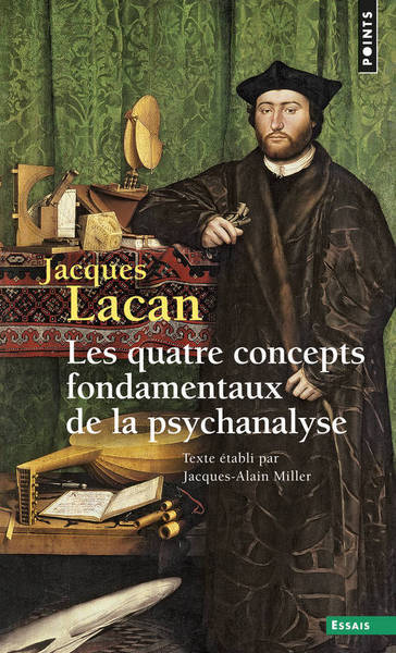 Les Quatre concepts fondamentaux de la psychanalyse
