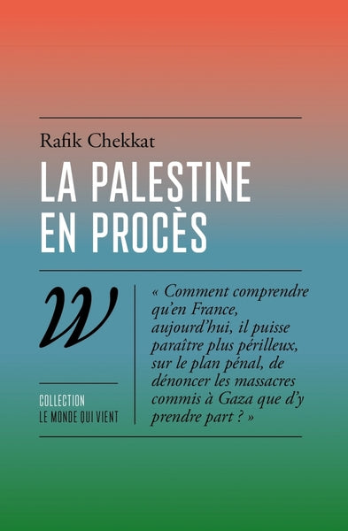 La Palestine en procès