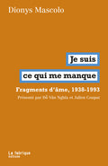 Je suis  ce qui me manque
