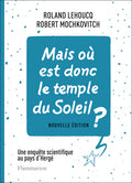 Mais où est donc le temple du Soleil ?