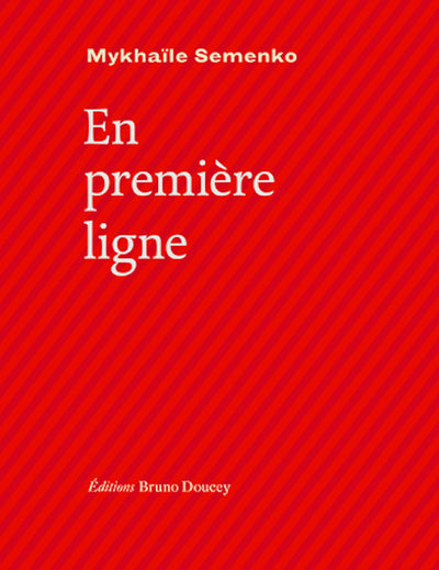 En première ligne