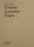 Laura Vazquez Graine LumiEre Cuire /franCais