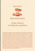 UTOPIE, DIASPORA ET CRITIQUE DU CAPITALISME