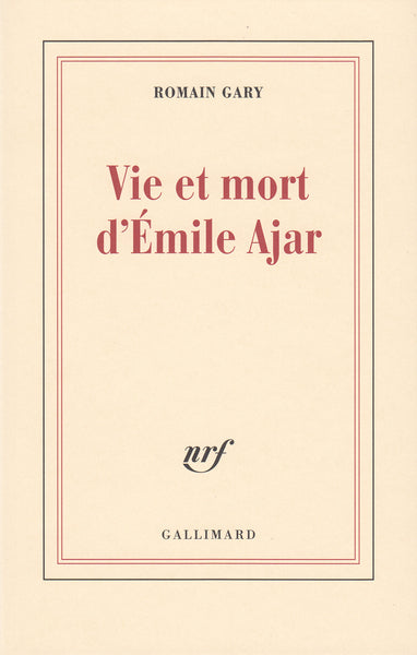 Vie et mort d'Émile Ajar