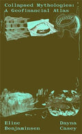 Collapsed Mythologies /anglais
