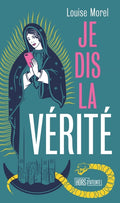 Je dis la vérité