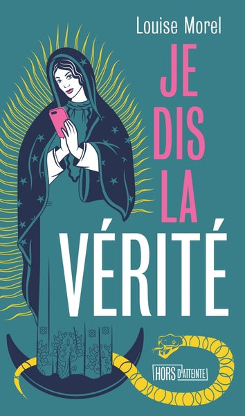 Je dis la vérité