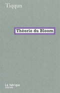 La Théorie du Bloom