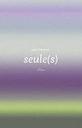 Seule(s)