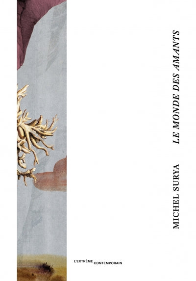 Le Monde des amants / L'Éternel retour