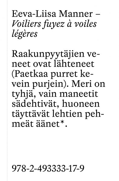 Voiliers fuyez à voiles légères / Les eaux mortes