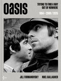 Oasis : Trying to Find a Way Out of Nowhere