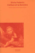 CALIBAN ET LA SORCIERE