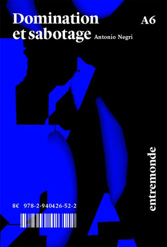 DOMINATION ET SABOTAGE
