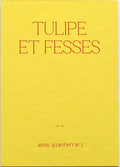 TULIPE ET FESSES
